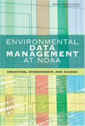 book Environmental Data Management at NOAA: Archiving, Stewardship, and Access