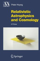 book Relativistic Astrophysics and Cosmology: A Primer (2006)(en)(291s)