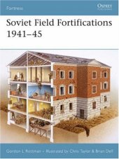 book Soviet Field Fortifications 1941-45