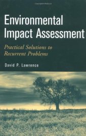 book Environmental Impact Assessment: Practical Solutions to Recurrent Problems (2004)(en)(576s)