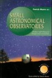 book Small Astronomical Observatories: Amateur and Professional Designs and Constructions (1996)(en)(22