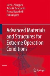 book Advanced Materials and Structures for Extreme Operating Conditions