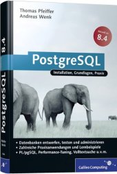 book Das Praxisbuch PostgreSQL 8 4 Edition 