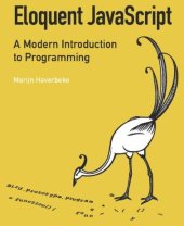 book Eloquent JavaScript: A Modern Introduction to Programming