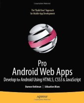 book Pro Android Web Apps: Develop for Android Using HTML5, CSS3 & JavaScript