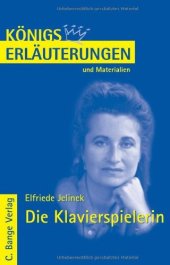 book Die Klavierspielerin: Lektüre- Und Interpretationshilfe