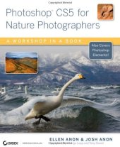 book Photoshop CS5 for Nature Photographers: A Workshop in a Book