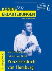 book Interpretation Zu Kleist. Prinz Friedrich Von Homburg: Lektüre- Und Interpretationshilfe