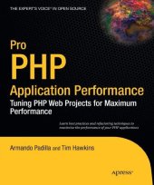 book Pro PHP Application Performance: Tuning PHP Web Projects for Maximum Performance