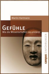 book Gefühle. Wie die Wissenschaft sie erklärt
