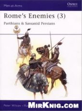 book Romes Enemies (3) Parthians Sassanid Persians