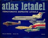 book Atlas letadel 1. Třimotorová dopravni letadla