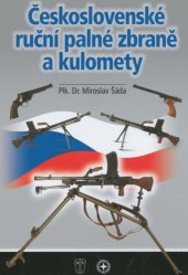 book Československé ruční palné zbraně a kulomety