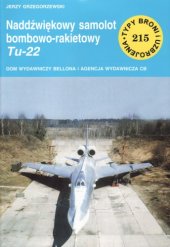 book Naddzwiekowy samolot bombowo-rakietowy Tu-22