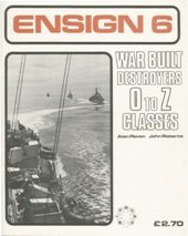 book War Built Destroyers O to Z Classes