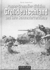 book Panzer-Grenadier-Division Großdeutschland und ihre Schwesterverbände