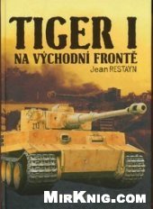 book Tiger I na východní frontě