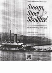 book Steam, Steel and Shellfire - The Steam Warship 1815-1905