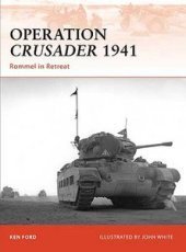 book Operation Crusader 1941: Rommel in Retreat