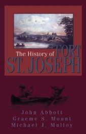 book The History of Fort St. Joseph