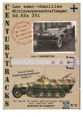 book Les semi-chenilles Mittlererpanzerkfraftwagen Sd. Kfz. 251