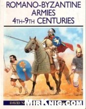 book Romano-Byzantine Armies 4th-9th Century