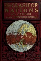 book The Clash of Nations: Its Causes and Consequences