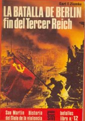 book La batalla de Berlin. Fin del Tercer Reich