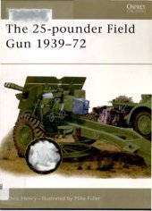 book The 25-pounder Field Gun 1939–72