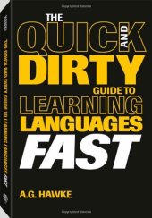 book The quick and dirty guide to learning languages fast