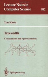 book Treewidth: Computations and Approximations