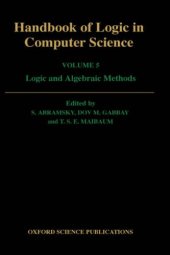 book Handbook of Logic in Computer Science. Volume 5: Logic and Algebraic Methods