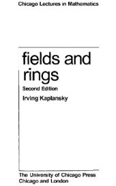 book Fields and rings