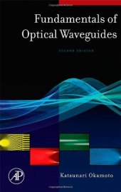 book Fundamentals of optical waveguides