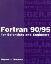 book Fortran 90/95 for scientists and engineers