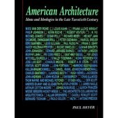 book American Architecture: Ideas and Ideologies in the Late Twentieth Century