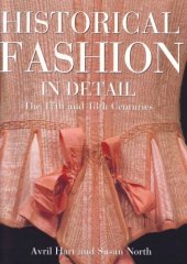 book Historical Fashion in Detail: The 17th and 18th Centuries