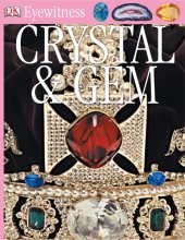 book Crystal and Gem (Eyewitness)