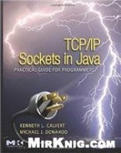 book TCP/IP Sockets in Java, Second Edition: Practical Guide for Programmers