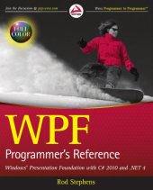 book WPF Programmer’s Reference: Windows Presentation Foundation with C# 2010 and .NET 4