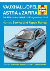 book Vauxhall / OpelAstra Zafira. Feb 1998 to Apr 2000. (R to W registration) Haynes Service and Repair Manual.