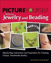 book Picture Yourself Making Jewelry and Beading