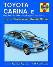 book Toyota Carina Е 1992 to 1997 (J to P registration ), petrol. Haynes Servica and Repair Manual.