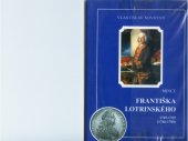 book Mince Frantiska Lotrinskeho. 1745-1765 (1766-1780)