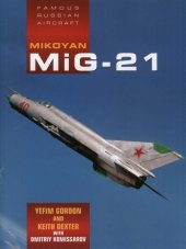 book Mikoyan MiG-21. Famous Russian Aircraft