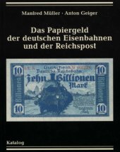 book Das Papiergeld der deutschen Eisenbahnen und der Reichspost