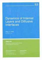 book Dynamics of internal layers and diffusive interfaces