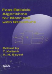 book Fast reliable algorithms for matrices with structure