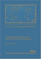 book Computational frameworks for the fast Fourier transform