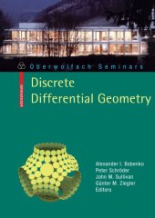 book Discrete Differential Geometry